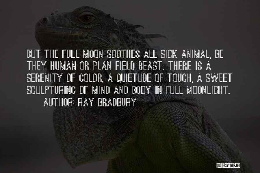 Ray Bradbury Quotes 473821