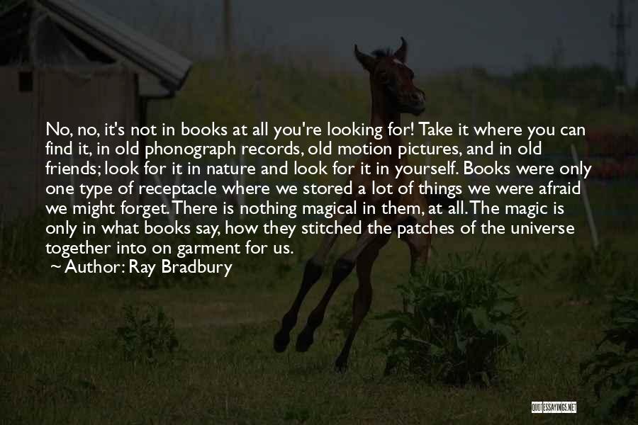 Ray Bradbury Quotes 567363