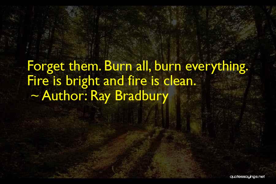 Ray Bradbury Quotes 752732