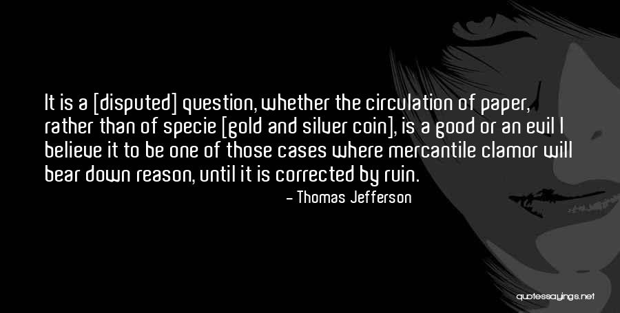 Ray Bulgarin Quotes By Thomas Jefferson