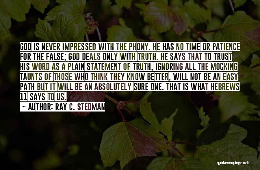 Ray C. Stedman Quotes 673632