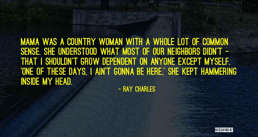 Ray Charles Quotes 1351323