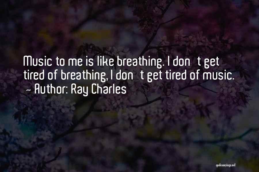 Ray Charles Quotes 1373250