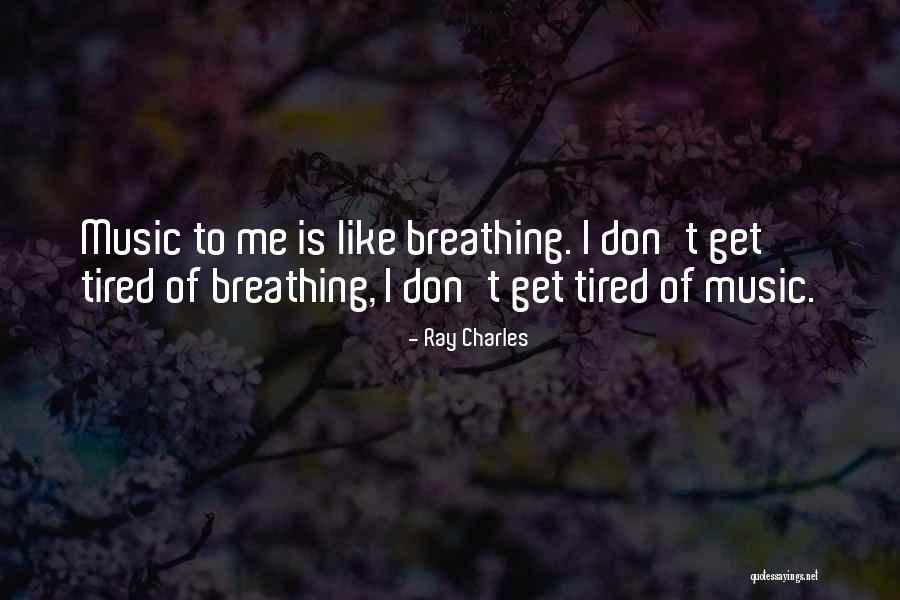Ray Charles Quotes 1373250