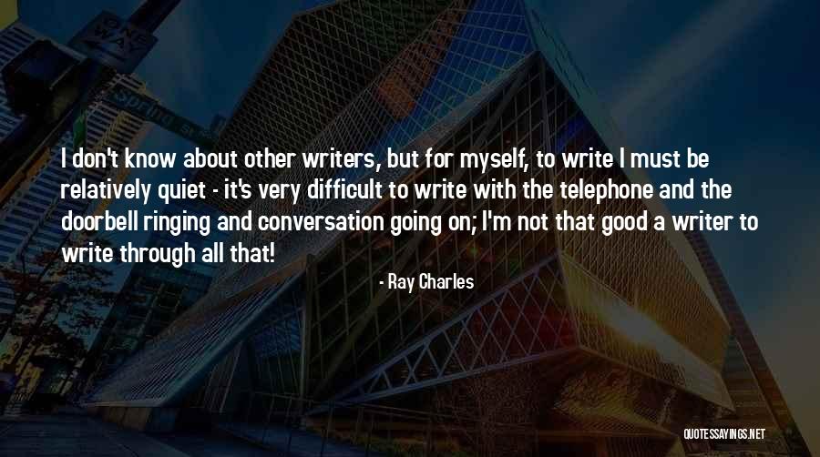 Ray Charles Quotes 1706688