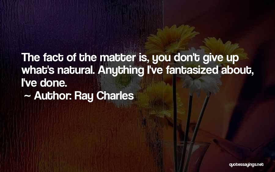 Ray Charles Quotes 2081208