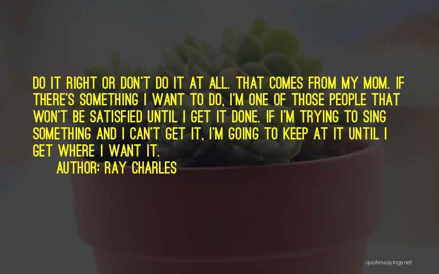 Ray Charles Quotes 468181