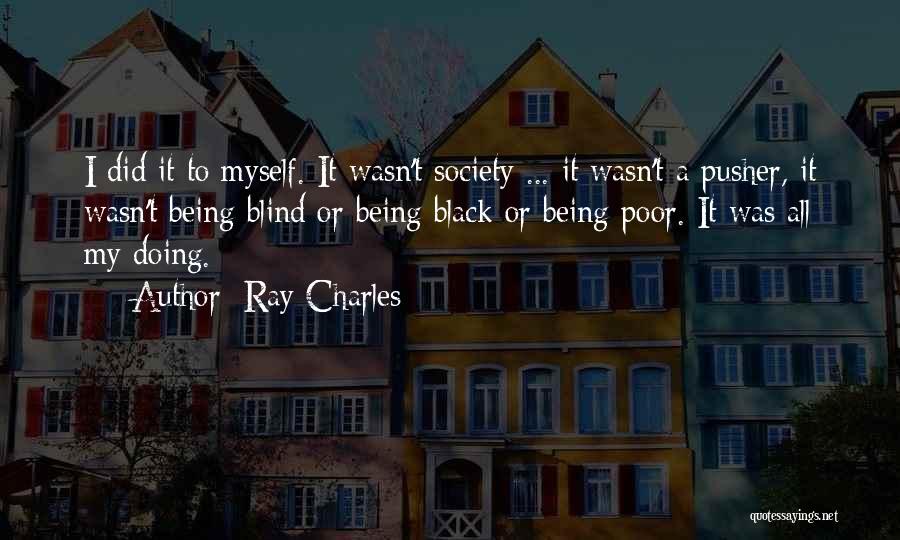 Ray Charles Quotes 967230