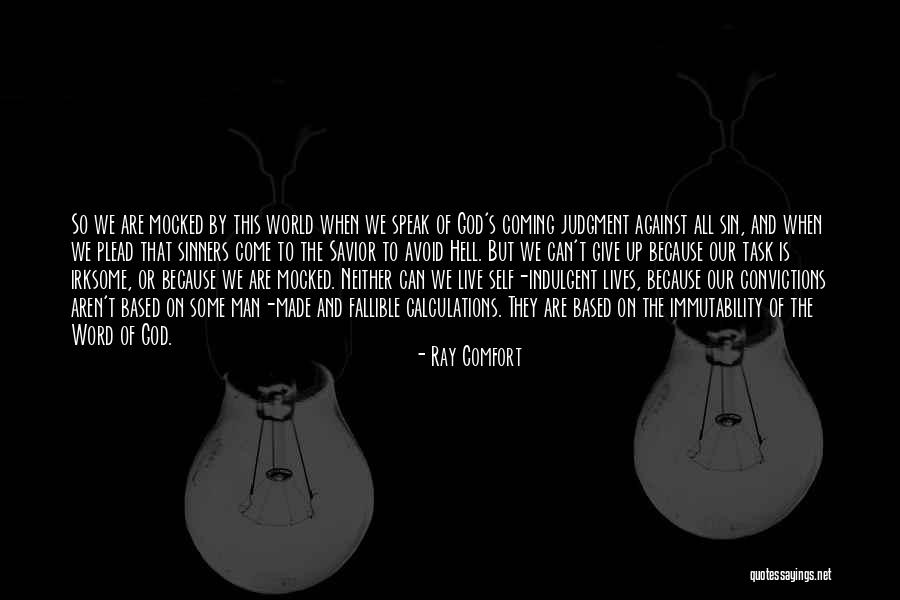 Ray Comfort Quotes 242172