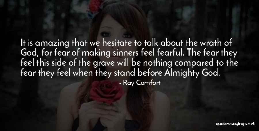 Ray Comfort Quotes 910506