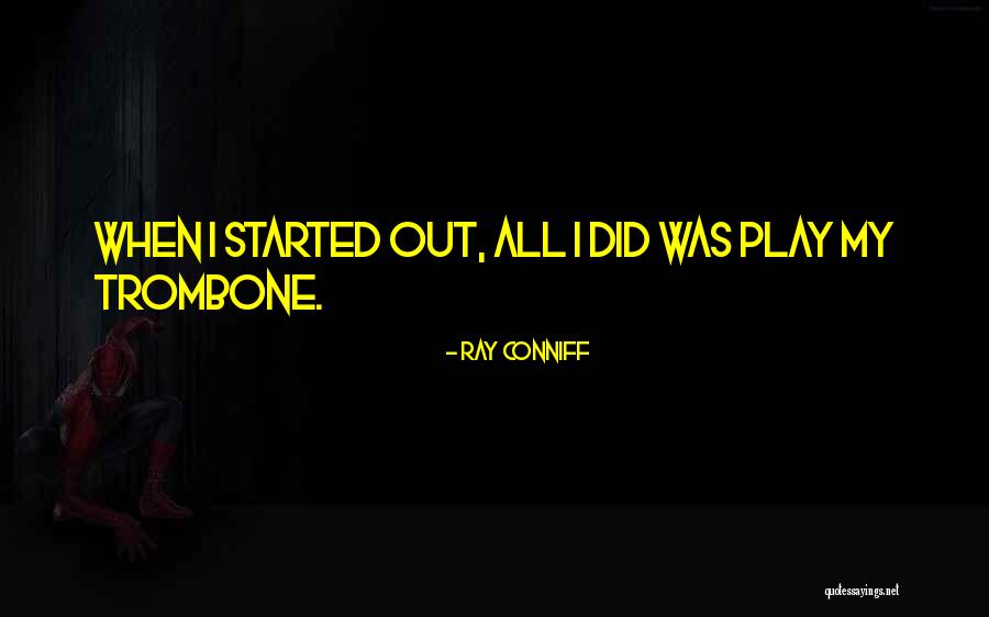 Ray Conniff Quotes 1135450
