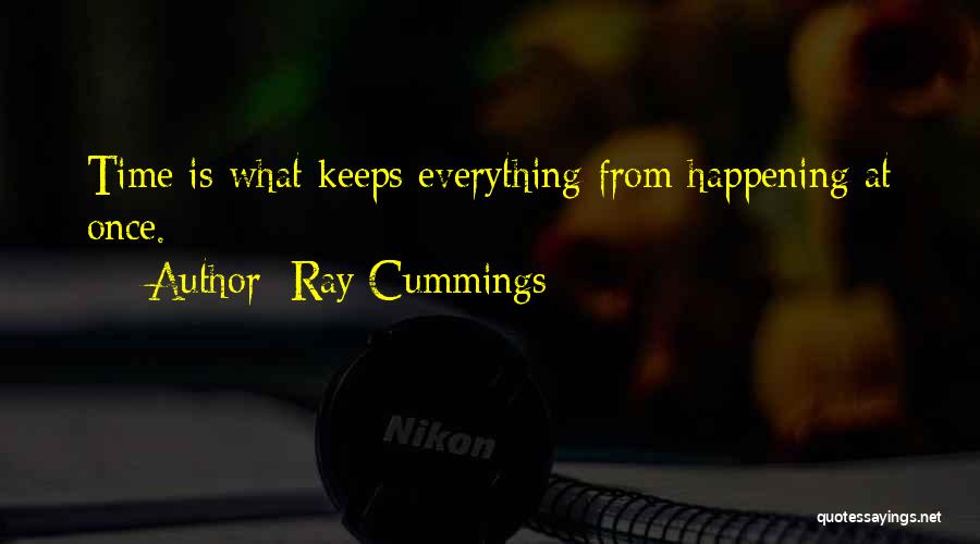 Ray Cummings Quotes 1436678