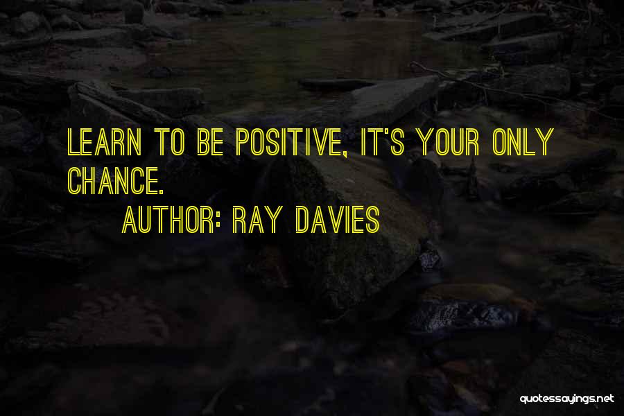 Ray Davies Quotes 1517469