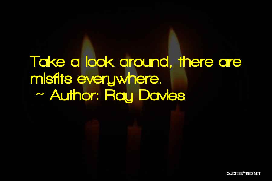 Ray Davies Quotes 1580007