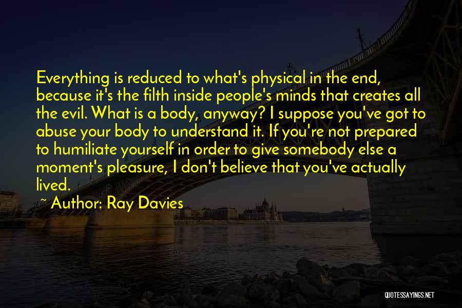 Ray Davies Quotes 2221421