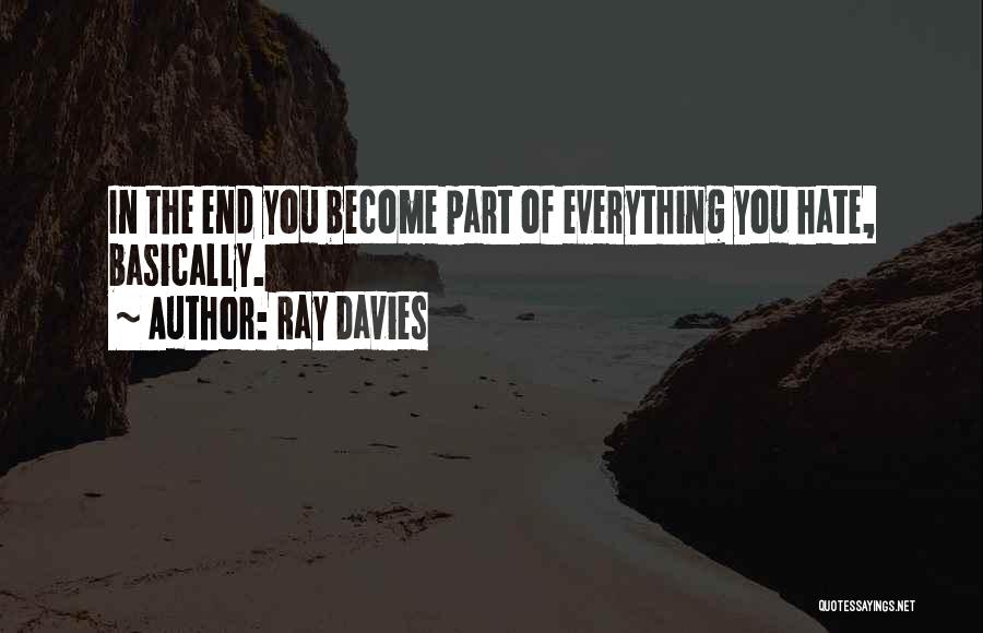 Ray Davies Quotes 252964