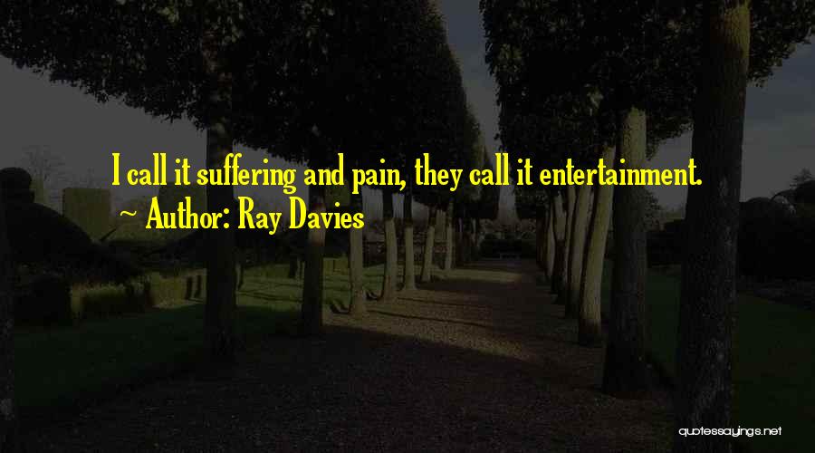 Ray Davies Quotes 771307