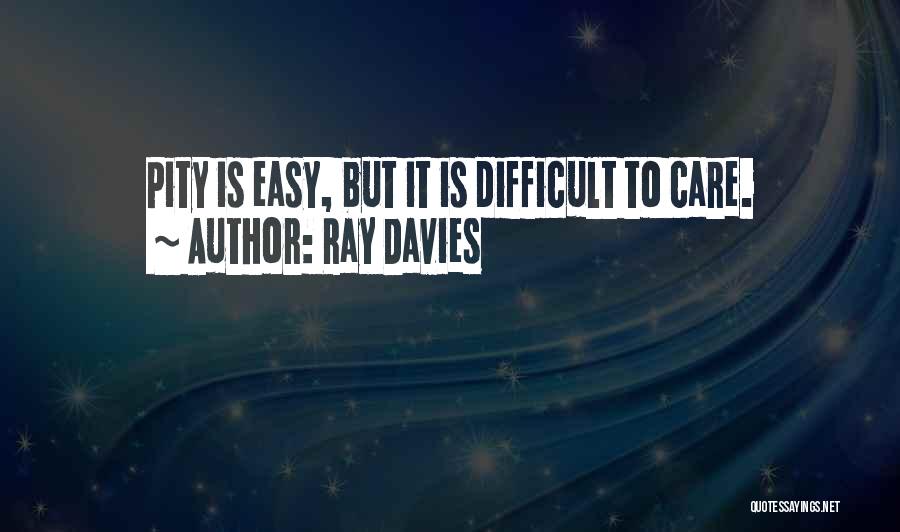 Ray Davies Quotes 773016