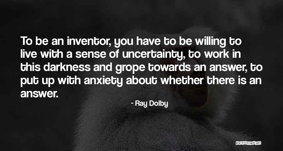 Ray Dolby Quotes 1242978 Ray Dolby Quotes 1242978