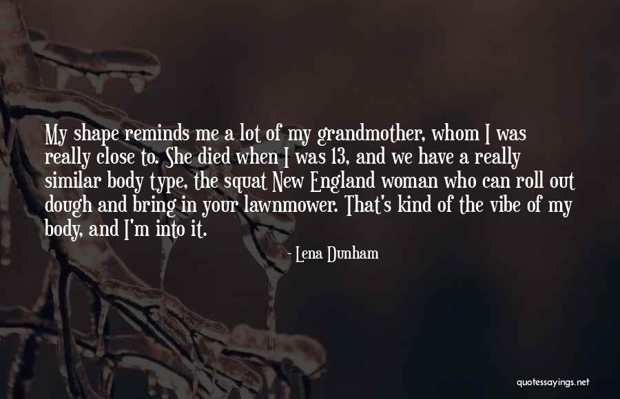Ray Eames Quotes By Lena Dunham