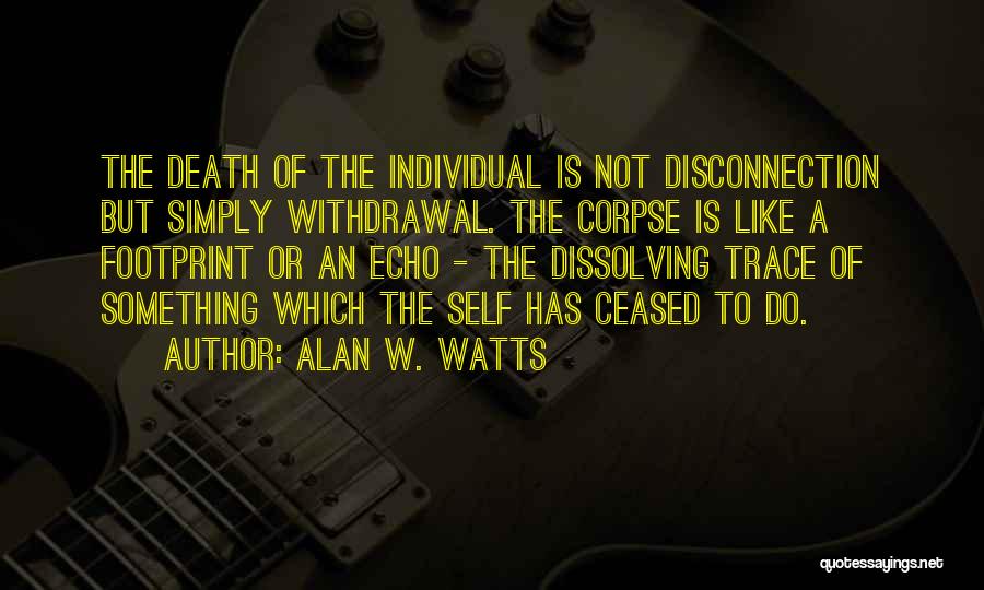 Ray Hunt Horseman Quotes By Alan W. Watts