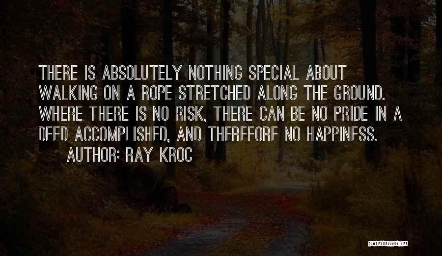 Ray Kroc Quotes 1098584