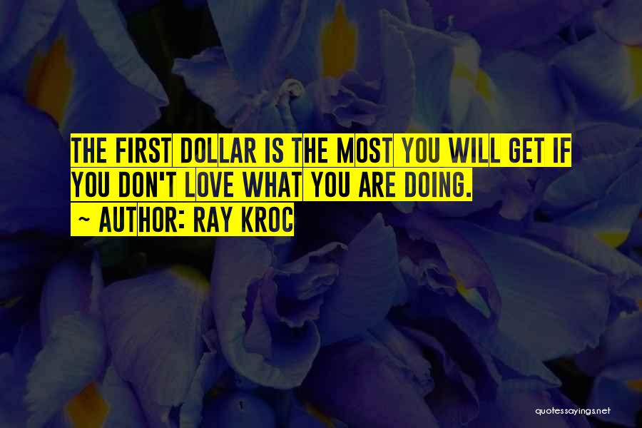Ray Kroc Quotes 1375127