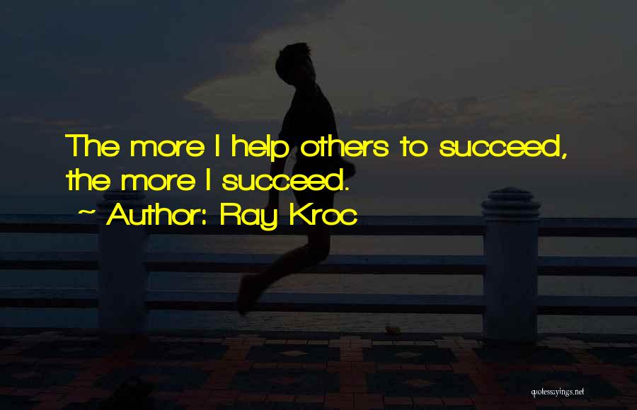 Ray Kroc Quotes 1622529