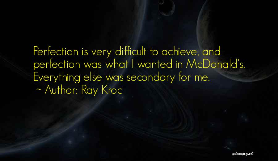 Ray Kroc Quotes 1817881