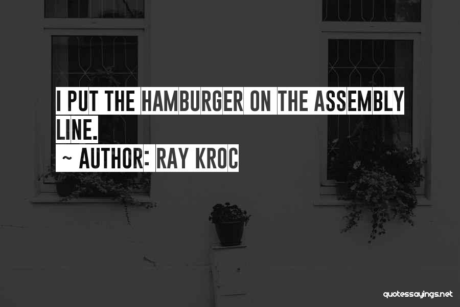 Ray Kroc Quotes 2096540