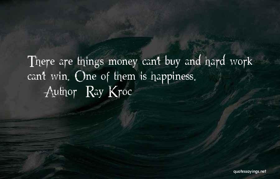 Ray Kroc Quotes 2163722
