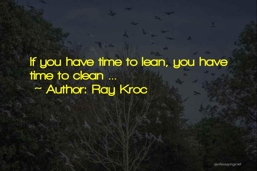 Ray Kroc Quotes 270169