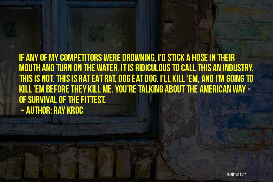 Ray Kroc Quotes 717011