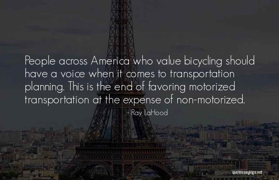 Ray LaHood Quotes 142457 Ray LaHood Quotes 142457