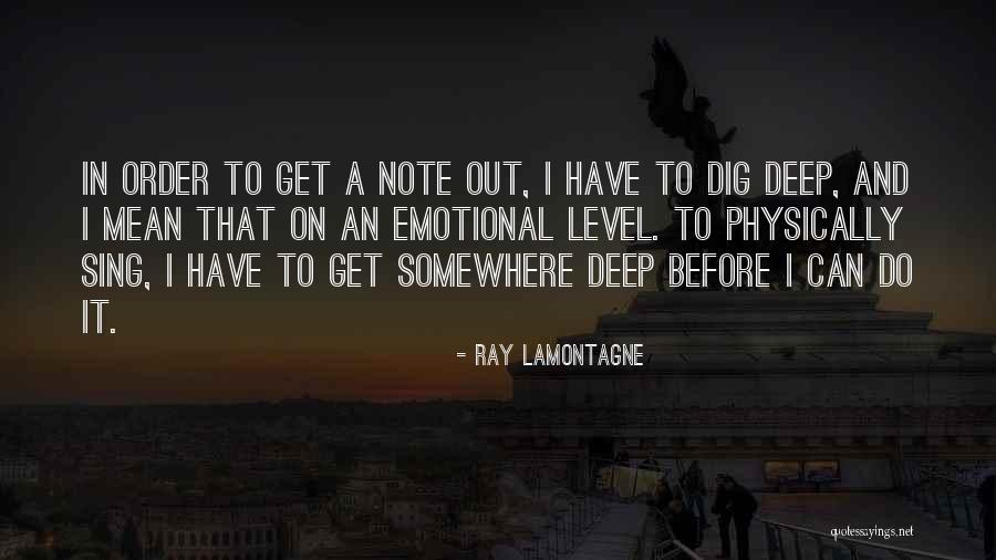 Ray Lamontagne Quotes 1028906 Ray Lamontagne Quotes 1028906