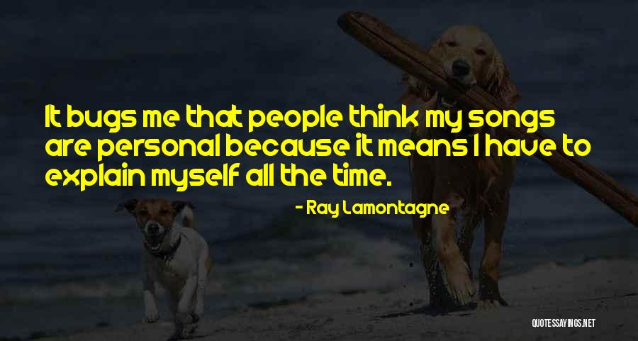 Ray Lamontagne Quotes 1946233