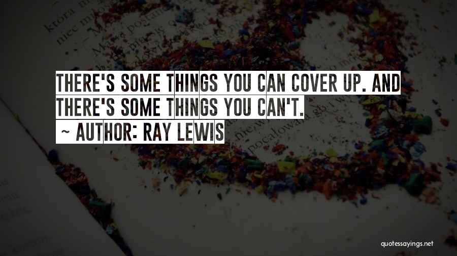 Ray Lewis Quotes 1055053