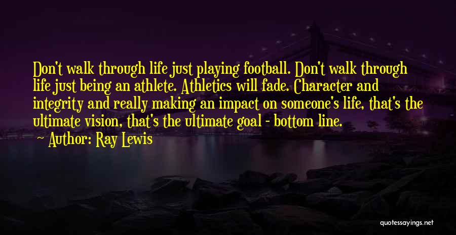 Ray Lewis Quotes 1396668