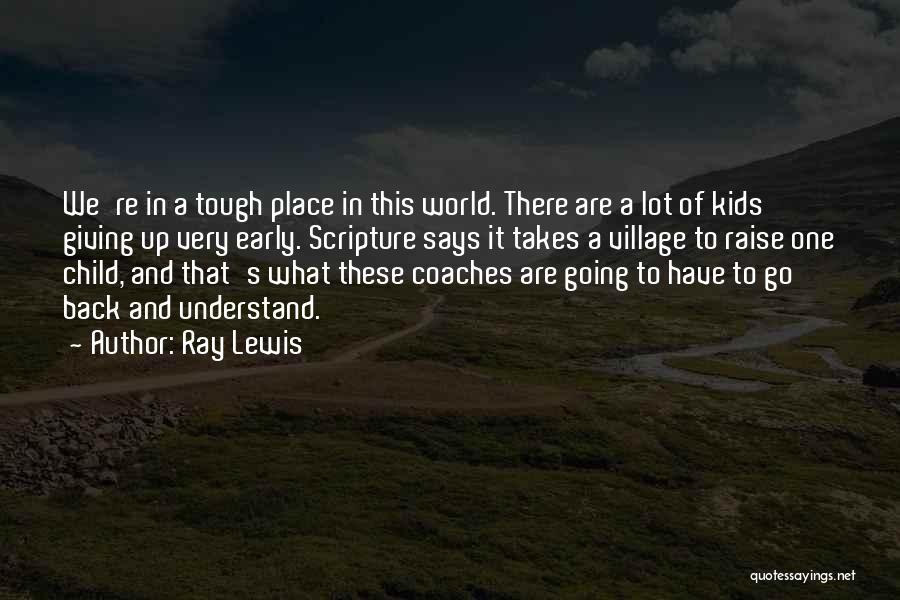 Ray Lewis Quotes 1730453