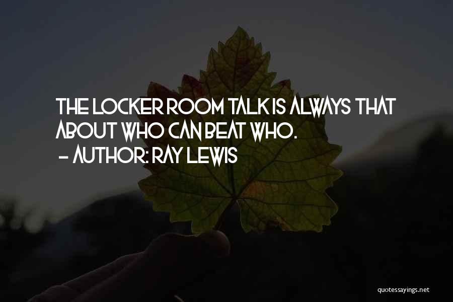 Ray Lewis Quotes 1964583