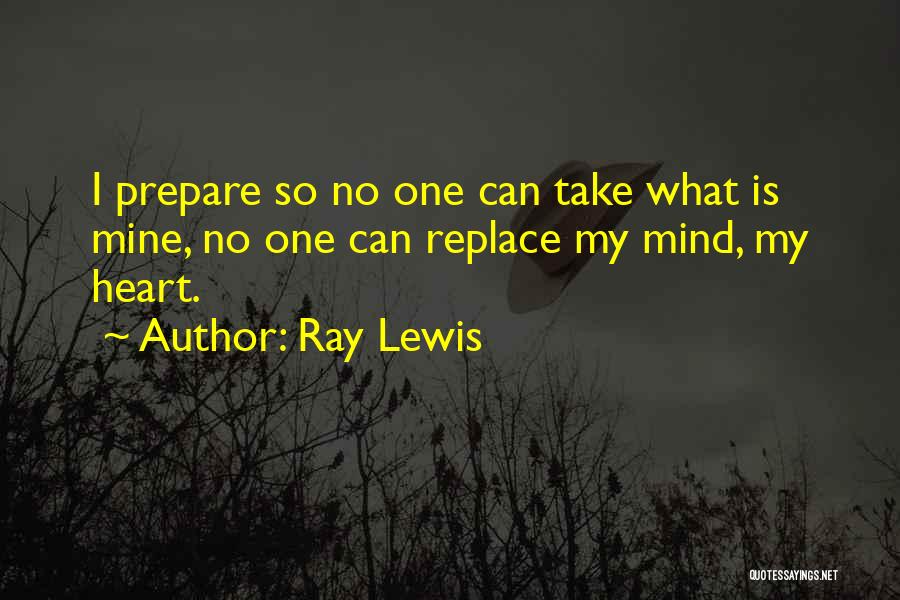 Ray Lewis Quotes 2124196