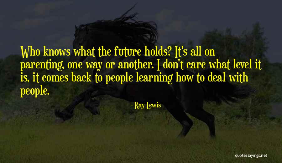 Ray Lewis Quotes 2195004