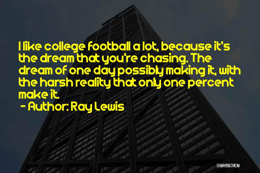 Ray Lewis Quotes 903940