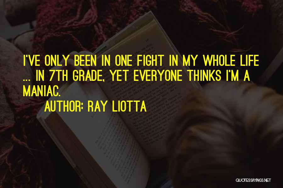Ray Liotta Quotes 1760137