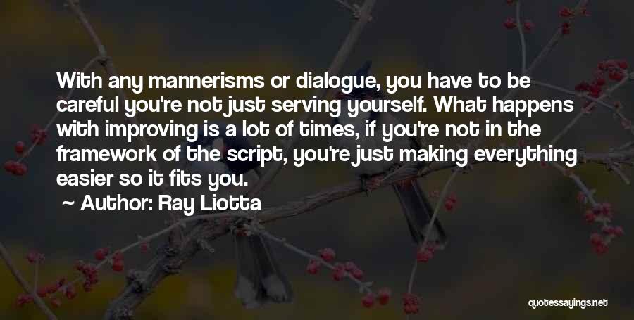 Ray Liotta Quotes 914214