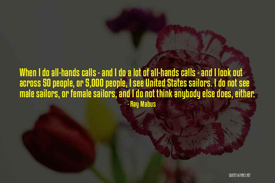 Ray Mabus Quotes 367813 Ray Mabus Quotes 367813