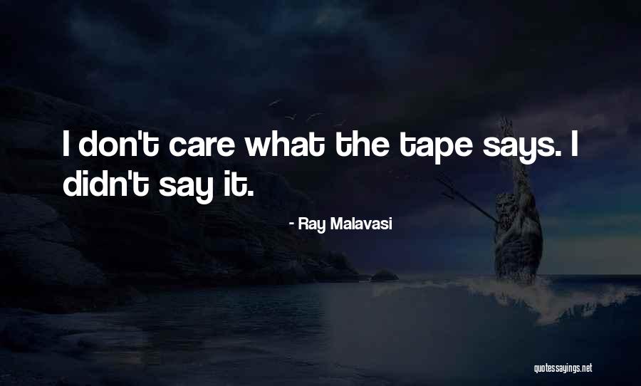 Ray Malavasi Quotes 1547747