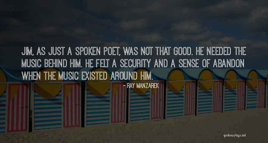 Ray Manzarek Quotes 1754163 Ray Manzarek Quotes 1754163