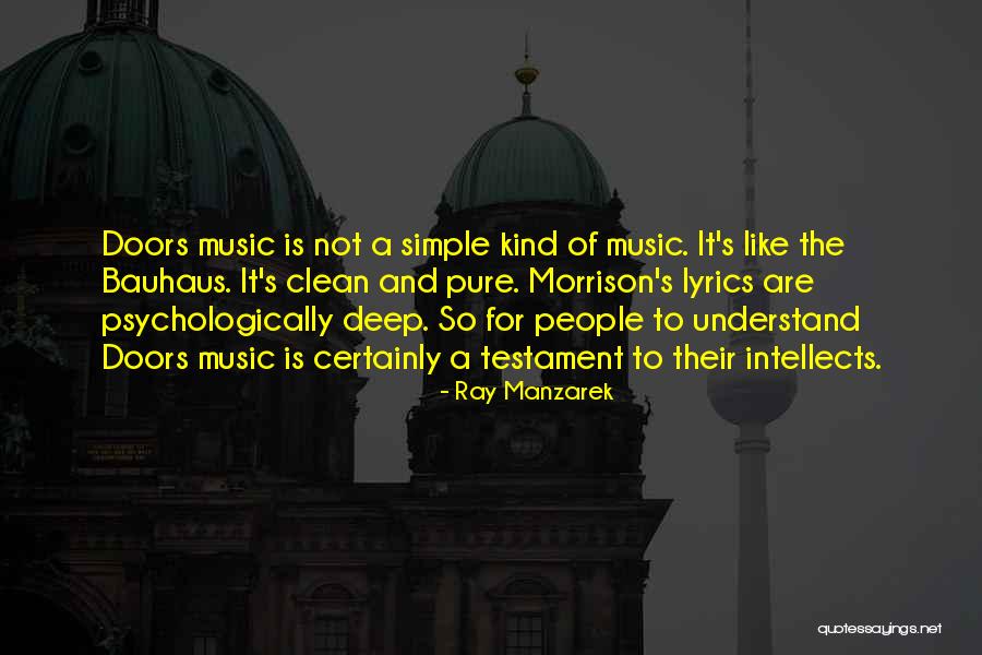 Ray Manzarek Quotes 1949416 Ray Manzarek Quotes 1949416