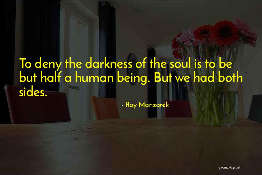 Ray Manzarek Quotes 444940